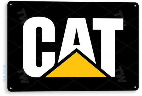 Heavy Equipment Sign - Placa de Metal (TIN SIGN) Gato