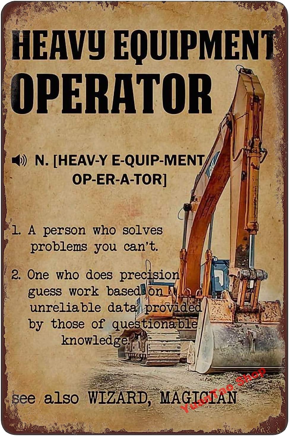 Placa de Metal Engraçada com T - Heavy Equipment Sign avaliação e preço
